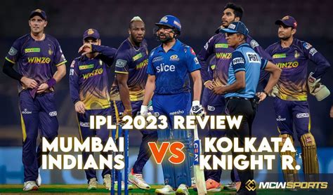 Mumbai Indians vs Kolkata Knight Riders, 22nd Match .